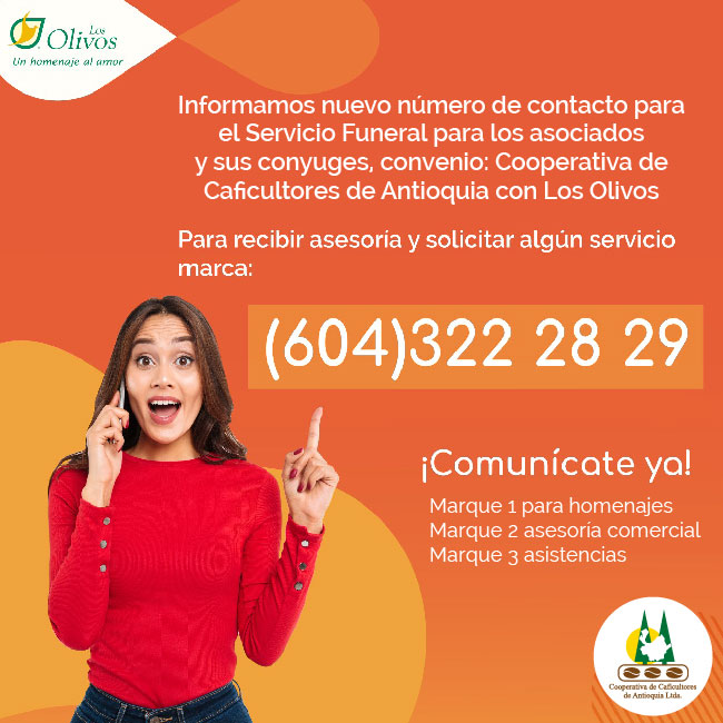 SERVICIO FUNERAL – COOPERATIVA DE CAFICULTORES DE ANTIOQUIA CONVENIO LOS OLIVOS