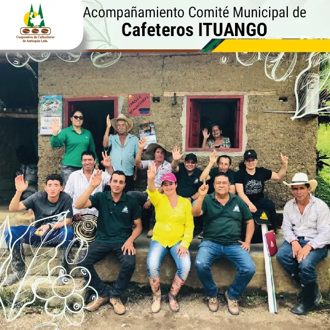 Acompañamiento Comité Municipal de Cafeteros – ITUANGO