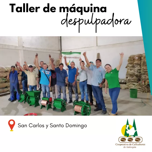 Taller de mecánica despulpadora: Santo Domingo y San Carlos