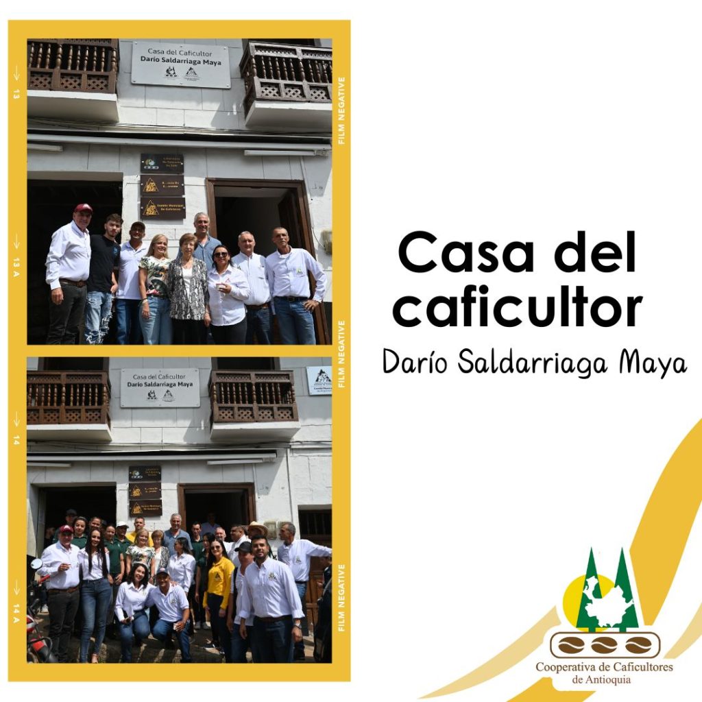 “Casa del Caficultor: Darío Saldarriaga Maya. Municipio de Angostura”