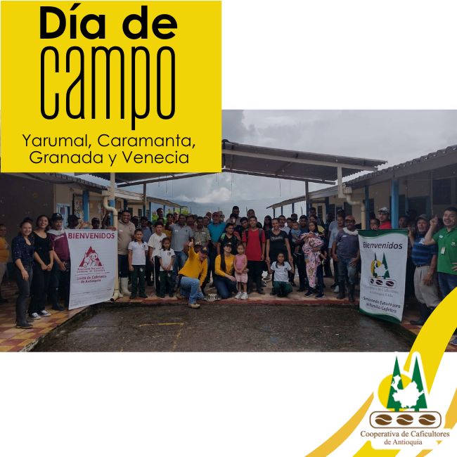 Día de campo: Yarumal, Caramanta, Granada y Venecia