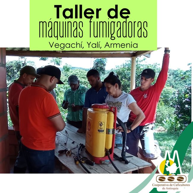 Taller de mecánica de fumigadoras: Vegachí, Yalí, Armenia