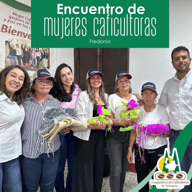 Encuentro de mujeres caficultoras: Fredonia